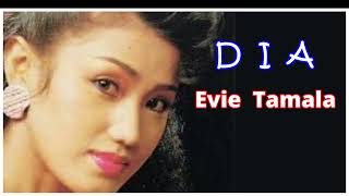 Download lagu EVIE TAMALA - DIA || DANGDUT KENANGAN mp3 Download lagu EVIE TAMALA - DIA || DANGDUT KENANGAN mp3