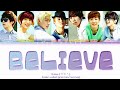 U Kiss 유키스 Believe Color Coded Lyrics 가사 HAN ROM ENG