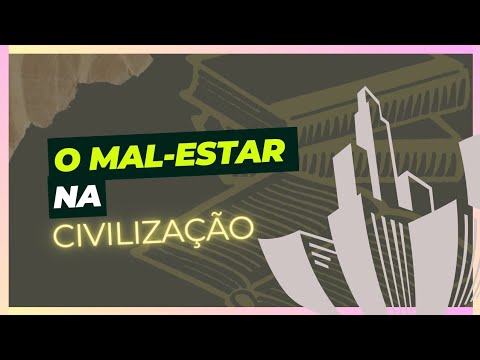 O mal-estar na civilizao (Sigmund Freud) | Vandeir Freire