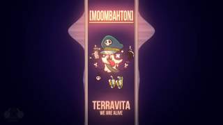 [Moombahton] Terravita - We Are Alive | FuckYouCopyright