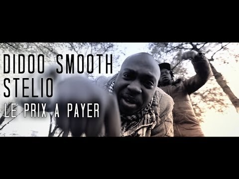 Didoo Smooth x Stélio - Le Prix à Payer
