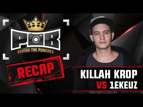 Killah Krop Recap vs 1eKeuz - Behind The Punches POB LIVE 11 Oktober