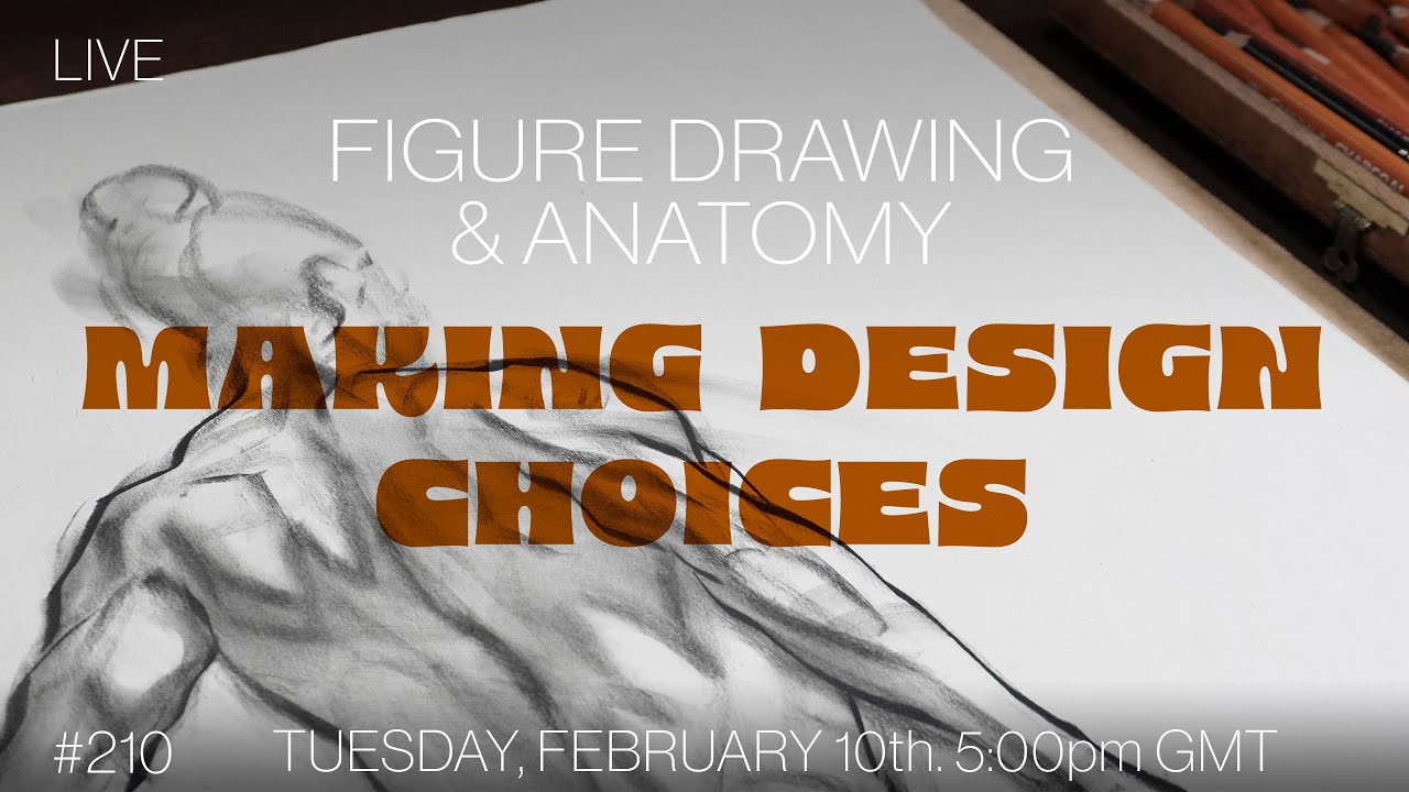 Making Design Choices in Figure Drawing #210 (with onscreen reference)
