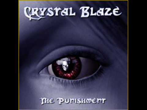 Crystal Blaze - The Punishment