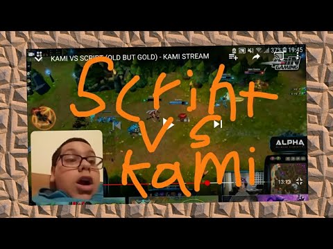Kami vs script-kami stream