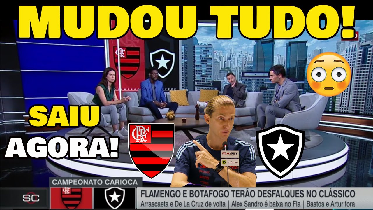 FILIPE LUÍS MUDOU TUDO! "SAIU AGORA" PROVÁVEL ESCALAÇÃO FLAMENGO x BOTAFOGO