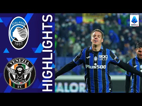 Atalanta 4-0 Venezia | A Pasalic hat-trick secures the points in thumping win | Serie A 2021/22