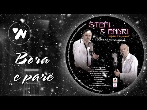 Endri & Stefi - Bora e Pare (Official Video)