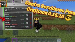 4 Servidores Para Craftman 0.15.10
