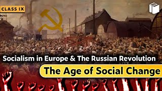 Age of Social Change | Socialism in Europe | Chapter 2 - History | Class 9 | PuStack