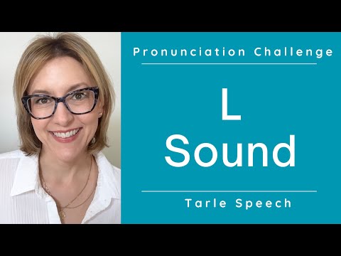 Learn to Pronounce the L Sound /l/ - American English Ultimate Pronunciation Challenge Master Class