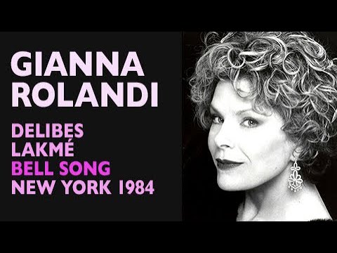 Gianna Rolandi - Delibes: LAKMÉ, Bell song, New York City Opera 1984, High E