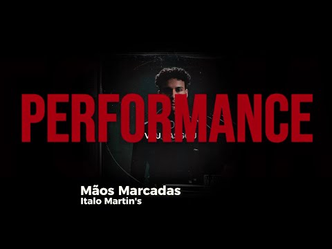 Mãos Marcadas - Italo Martin's