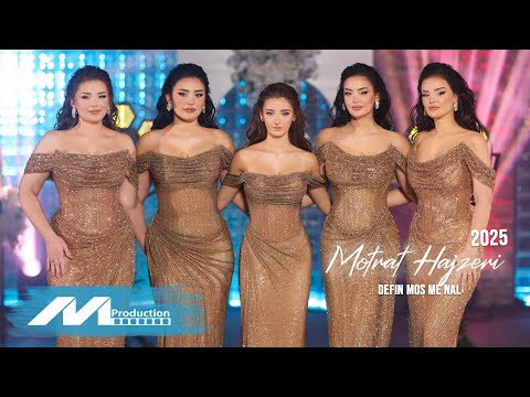 Motrat Hajzeri - Defin mos me nal #2025