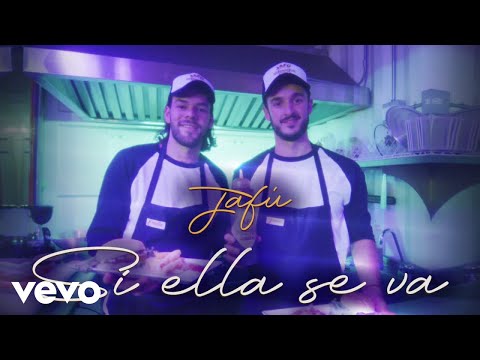 Jafú - Si Ella Se Va (Video Con Letra)