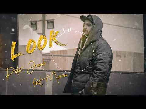 Peter Jacob Feat. Marina - look