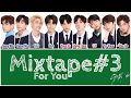 Stray Kids (스트레이 키즈) - Mixtape#3 (For You) [HAN|ROM|ENG Color Coded Lyrics]