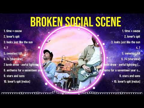 The best of  Broken Social Scene full album 2024 ~ Top Artists To Listen 2024