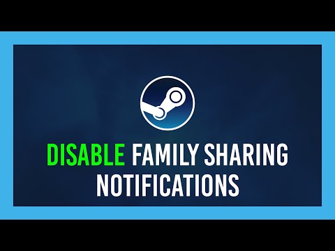 Steam: Disable Family Sharing Notification |...