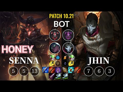 SHG Honey Senna vs Jhin Bot - KR Patch 10.21