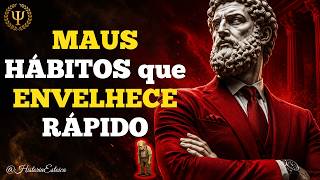 4 MAUS HÁBITOS que FAZEM Você ENVELHECER mais RÁPIDO | Filosofia Estoica⚔️