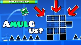 the real AMULG US | Mulpan Challenge #43 | Geometry dash 2.11