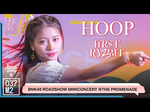 BNK48 Hoop - First Rabbit @ BNK48 Sayonara Crawl Roadshow, The Promenade [Fancam 4K 60p] 220723