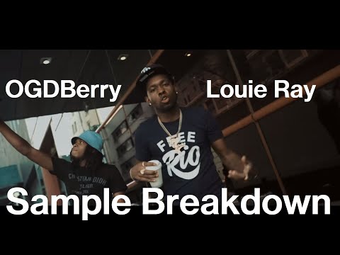 Sample Breakdown: OGDBerry feat. Louie Ray - TRAP NI**A