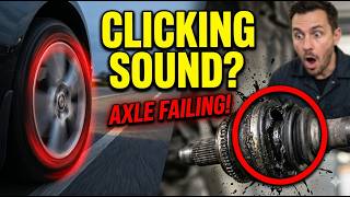 Clicking Noise When Turning? CV Axle Failure Signs You Should Never Ignore