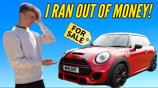 Being Forced to SELL MY CAR! (CAN