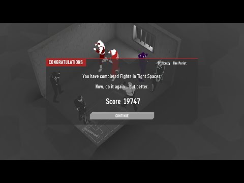 Fights In Tight Spaces Purist 1.0.6 - Counter/Combo build score 19747