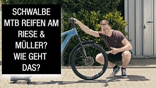 Schwalbe Magic Mary MTB Reifen am Riese & Müller Charger3 GT Vario - DIY Video!