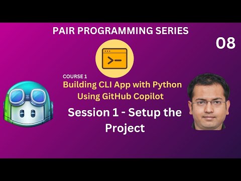 Session 1 Building Cli App With Python Using Github Copilot Session 1 Setup The Project