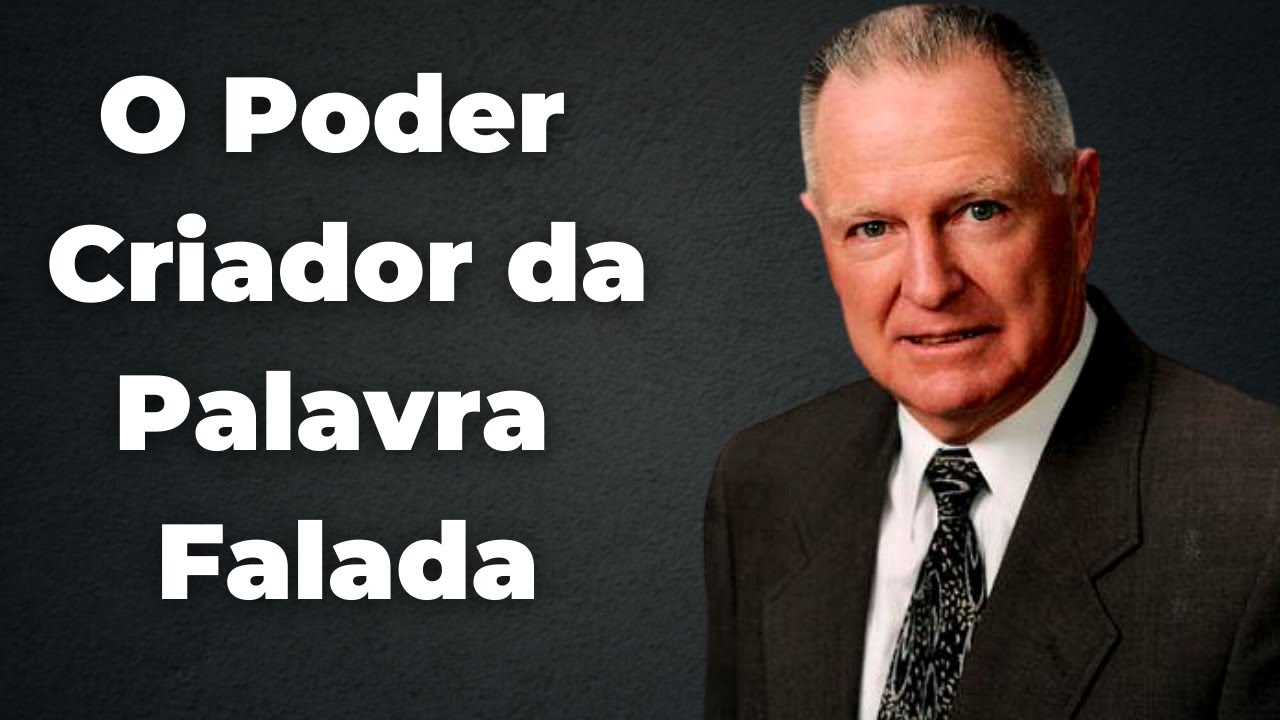 Charles Capps - O PODER CRIADOR DA PALAVRA FALADA (Em Português) Sozo Clássicos