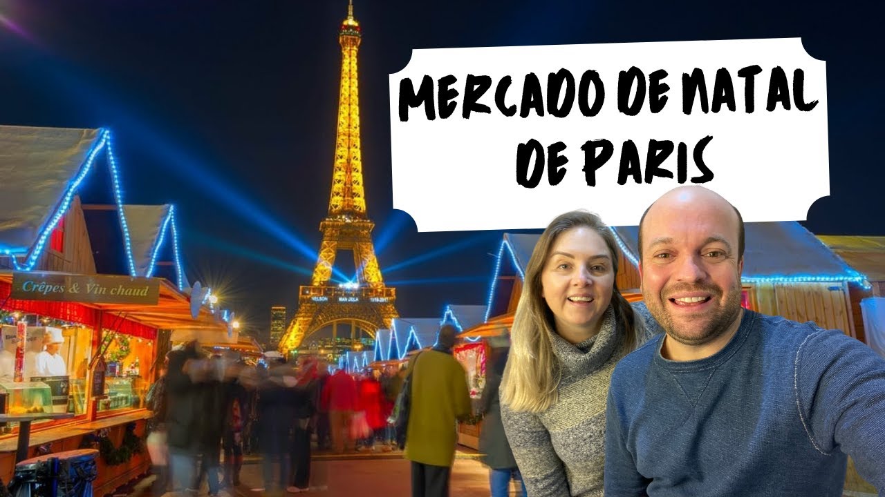 MERCADO DE NATAL EM PARIS 🇫🇷
