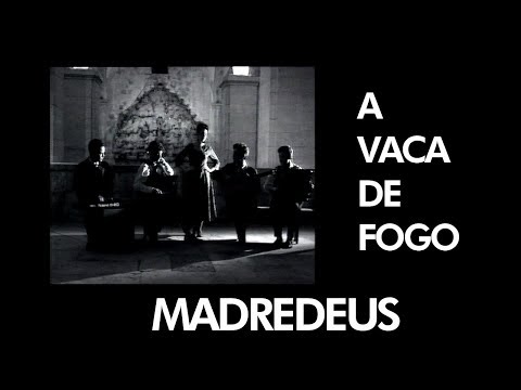 MADREDEUS - Vaca de Fogo - [ Official Music Video ]