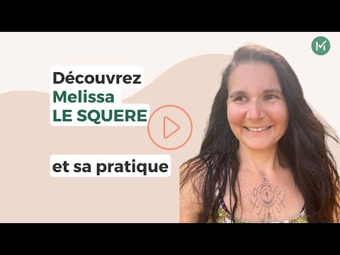 Présentation de Melissa LE SQUERE