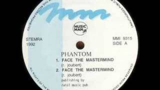 Phantom - Face The Mastermind [1992]