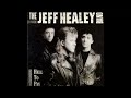The Jeff Healey Band - Highway Of Dreams