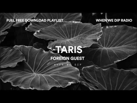 Free Download: Foreign Guest - Taris
