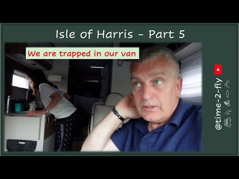 🏴󠁧󠁢󠁳󠁣󠁴󠁿 The Hebrides Isle of Lewis - Part 5 Trapped in our van. Buying Tweed in Lewis
