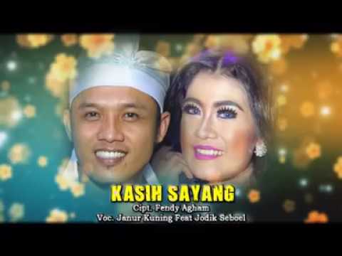Janur Kuning Ft.Jodik Seboul - Kasih Dan Sayang | Dangdut [OFFICIAL]