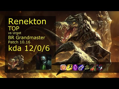 Renekton vs Urgot Top - BR Grandmaster 12/0/6 Patch 10.16 Gameplay