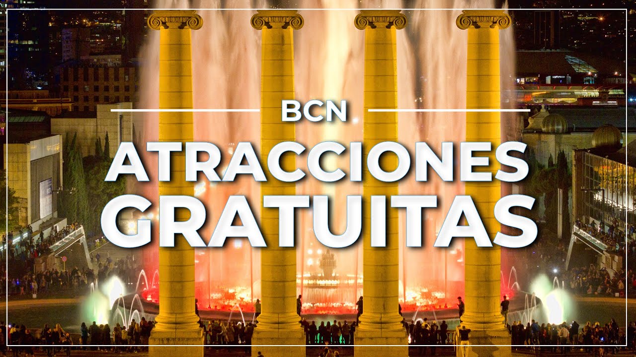 ➤ 10 atracciones GRATUITAS en BARCELONA #086