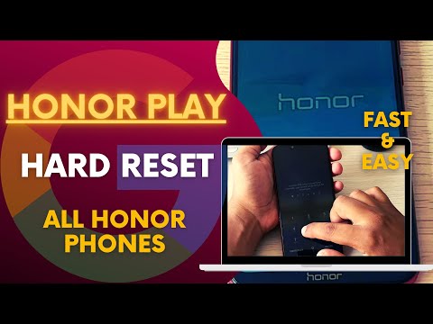 Honor Play Hard Reset and FRP Bypass