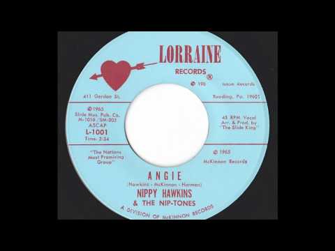 Nippy Hawkins and the Niptones _Angie