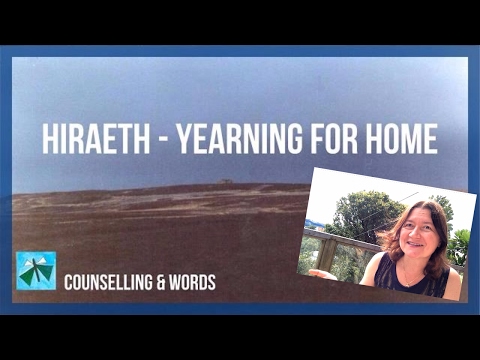Hiraeth - Yearning For Home