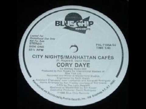 CORY DAYE - CITY NIGHTS / MANHATTAN CAFES (1986)