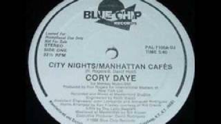 CORY DAYE - CITY NIGHTS / MANHATTAN CAFES (1986)