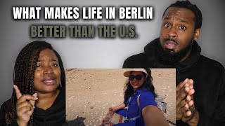 🇩🇪 American Couple Reacts "I'm Much Happier Living In Berlin Than In The U.S."